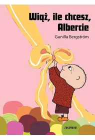 Wi��, ile chcesz, Albercie. Albert Albertson. Tom 14