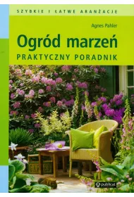 Ogr�d marze�. Praktyczny poradnik (promocja)