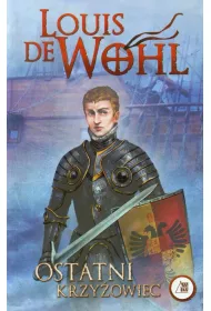 Wohl. Ostatni krzy�owiec