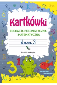 eBook Kartkwki. Edukacja polonistyczna i matematyczna. Klasa 3 pdf