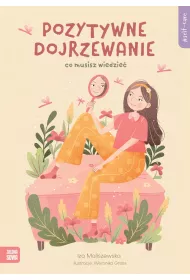eBook Self-care. Pozytywne dojrzewanie. Co musisz wiedzie mobi epub
