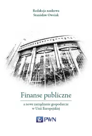 Finanse publiczne a nowe zarz�dzanie gospodarcze w Unii Europejskiej