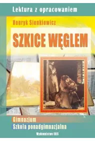 Szkice w�glem. Lektura z opracowaniem