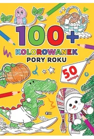 Pory roku. 100+ kolorowanek