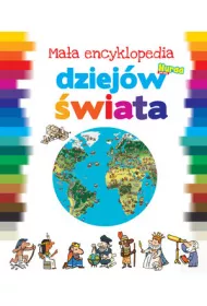 Ma�a encyklopedia dziej�w �wiata