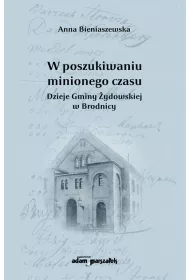 W poszukiwaniu minionego czasu