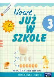 Nowe ju� w szkole. Klasa 3. Matematyka. Cz�� 3. Edukacja wczesnoszkolna