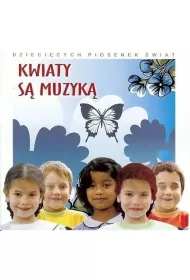 Kwiaty s� muzyk� - piosenki "Kelly Family" CD
