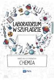 Laboratorium w szufladzie. Chemia