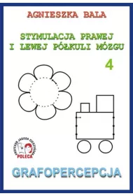 Grafopercepcja. Stymulacja prawej i lewej p�kuli. Cz�� 4