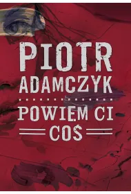 Powiem ci co�