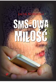 Sms-owa mi�o��