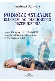 eBook Podre astralne kluczem do duchowego przebudzenia pdf mobi epub