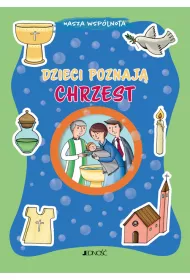 Dzieci poznaj� chrzest