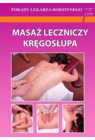 Porady Lekarza Rodzinnego 198. Masa� leczniczy kr�gos�upa