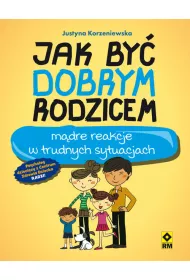 Jak by� dobrym rodzicem