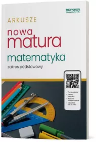 Arkusze maturalne z rozwizaniami krok po kroku. Matematyka. Zakres podstawowy