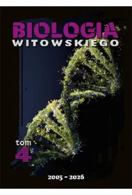 Biologia. Matura 2005-2026. Zbi�r zada�. Tom 4