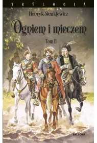 Ogniem i mieczem. Tom 2