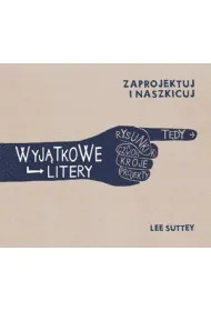 Wyj�tkowe litery Zaprojektuj i naszkicuj