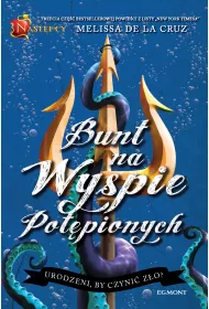 Bunt na wyspie pot�pionych. Nast�pcy. Tom 3