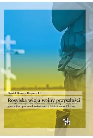 Rosyjska wizja wojny przysz�o�ci