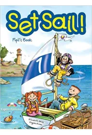 Set Sail! 1 SP. Podr�cznik. J�zyk angielski