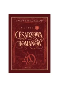 Cesarzowa Romanow. Wataha. Tom 3