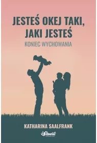 JESTE� OKEJ TAKI, JAKI JESTE�