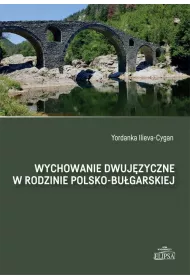 Wychowanie dwuj�zyczne w rodzinie polsko-bu�g.