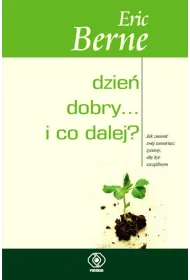 Dzie� dobry i co dalej