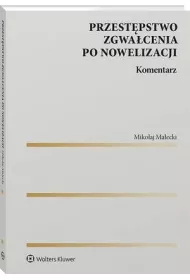 eBook Przestpstwo zgwacenia po nowelizacji. Komentarz pdf