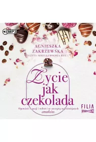 Audiobook �ycie jak czekolada. Saga czekoladowa. Tom 2 CD