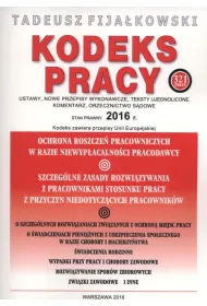 Kodeks Pracy. Ustawy nowe przepisy wykonawczy (wydanie 44)