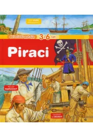 Dzieciaki pytaj�. Piraci 3/6 lat * *