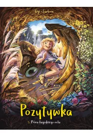 Pozytywka. Pi�ra �agodnego or�a. Tom 5