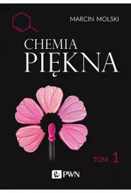 Chemia pikna. Tom 1