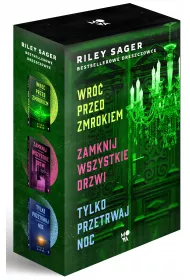 Pakiet: Wr przed zmrokiem, Zamknij wszystkie drzwi, Tylko przetrwaj noc
