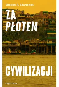 Za potem cywilizacji