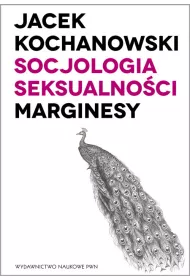 Socjologia seksualno�ci Marginesy