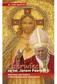 Czerwiec ze �w. Janem Paw�em II