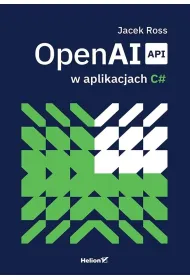 OpenAI API w aplikacjach C#