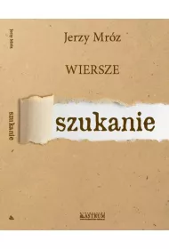 Szukanie, Wiersze