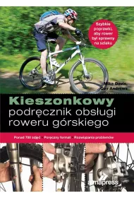 Kieszonkowy podr�cznik obs�ugi roweru g�rskiego