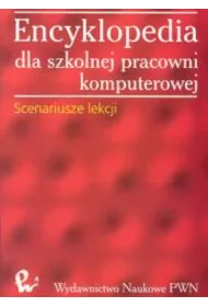 Encyklopedia dla szkolnej pracowni komputerowej