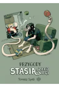 Przygody Stasia i Z�ej Nogi