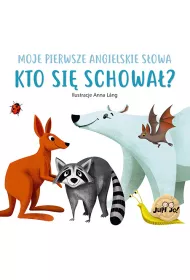 Kto si� schowa�? Moje pierwsze angielskie s�owa
