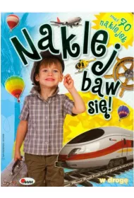 Naklej baw si�! 7 W drog�