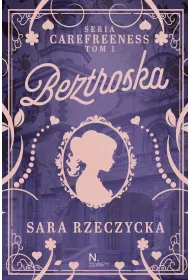 Beztroska. Carefreeness. Tom 1