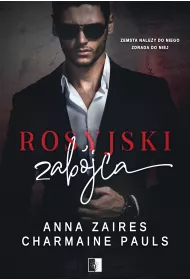Rosyjski zab�jca. Zakochani w mroku. Tom 1